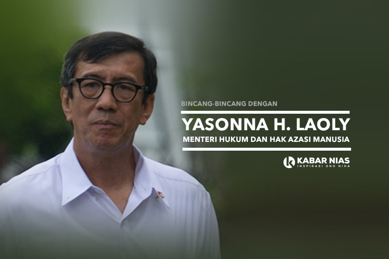 Bincang-bincang Kabar Nias dengan Menkumham Yasonna H. Laoly